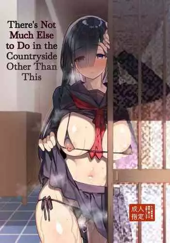 [Riku no Kotoutei (Shayo)] Inaka ni wa Kore kurai Goraku ga Nai | There's Not Much Else to Do in the Countryside Other Than This [English] {RedLantern} [Digital]