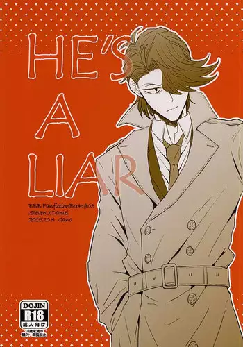(SPARK10) [Gano (Aki Akiwo)] HE'S A LIAR (Kekkai Sensen)