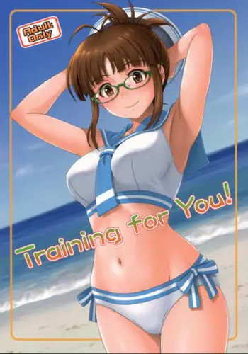 (C84) [Junpuumanpandou (Hida Tatsuo)] Training for You! (THE IDOLM@STER)