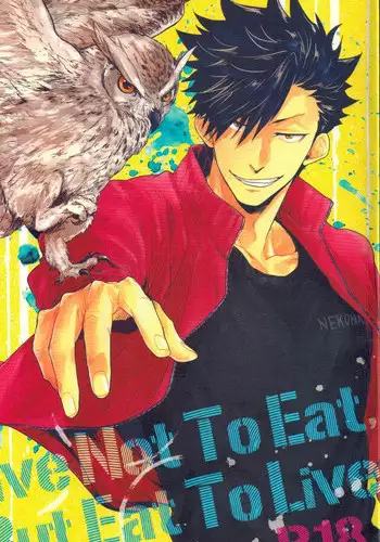 (C86) [Takamachi (Zenra)] Live Not To Eat, But Eat To Live! (Haikyuu!!)