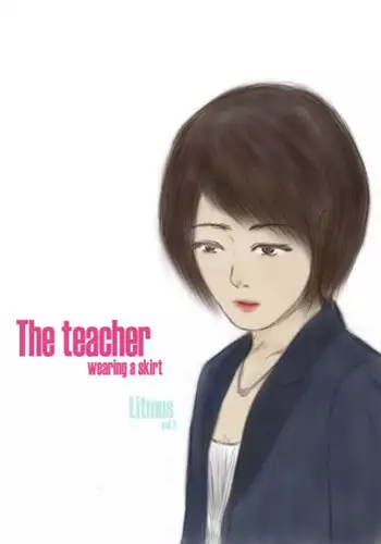 [valdam] Litmus Vol.2 - The teacher wearing a skirt [English]