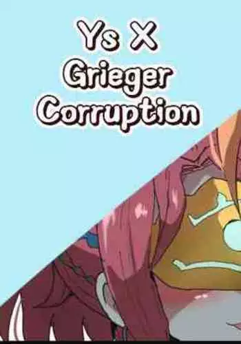 Ys X Grieger Corruption