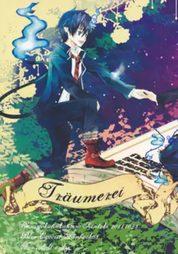 [Gensyokuhakoniwa (Kintoki)] Träumerei (Ao no Exorcist)english [fated circle]