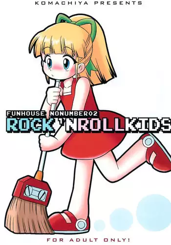 (C75) [Komachiya (Inu)] ROCK'NROLLKIDS (Rockman)