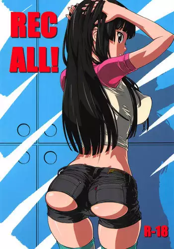 REC ALL!