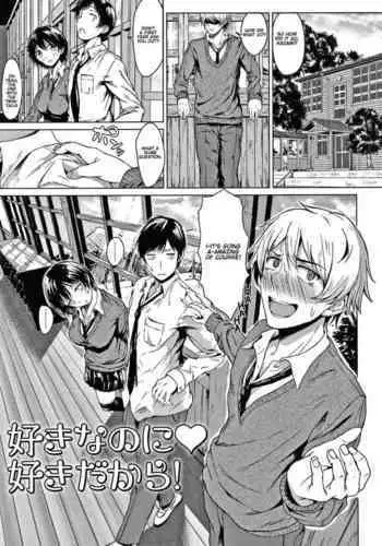 Suki Na No Ni Suki Dakara | I Love You Even Though I Love You